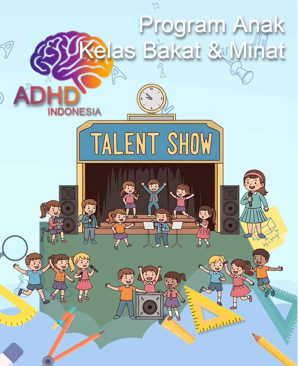 Program ADHD Indonesia Kota Metro Kelas Bakat dan Minat (ADHD Talent Program)